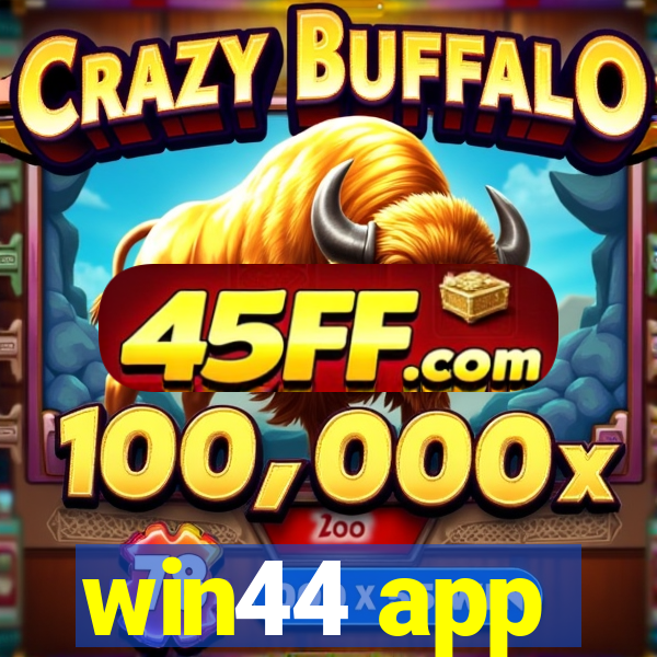 win44 app